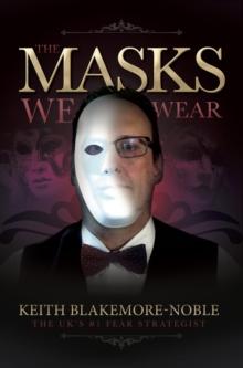 The Masks We Wear