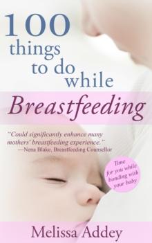 100 Things to do while Breastfeeding