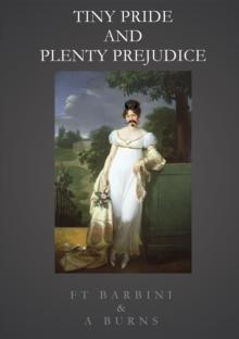 Tiny Pride And Plenty Prejudice