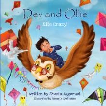 Dev and Ollie : Kite Crazy!