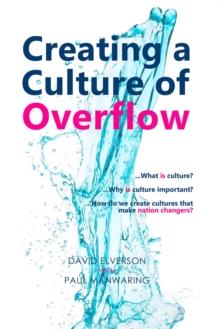 Creating a Culture of Overflow