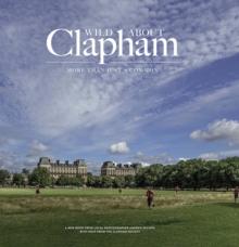 Wild about Clapham : More than just a Common