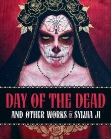 Day Of The Dead And Other Works