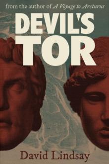 Devil's Tor : from the author of A Voyage to Arcturus