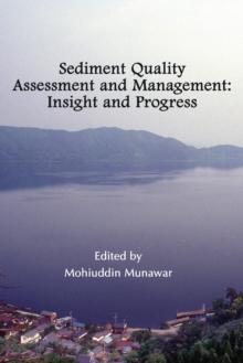 Sediment Quality Assessment and Management : Insight and Progress