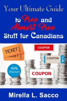 Your Ultimate Guide To Free And Almost Free Stuff For Canadians