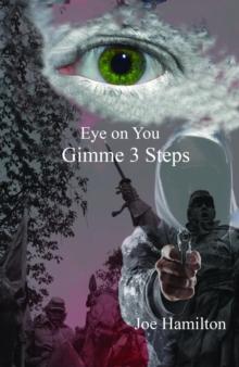 Eye on You - Gimme 3 Steps : Eye on You, #4