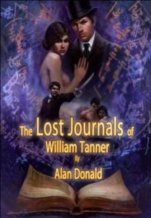 Lost Journals of William Tanner