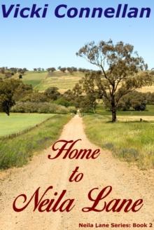 Home to Neila Lane : Neila Lane Series, #2