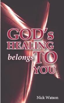 God's Healing Belongs To You