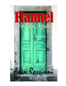 Flannel : Worlds Apart