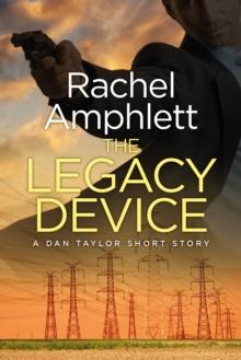 The Legacy Device (A Dan Taylor short story)