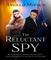 The Reluctant Spy