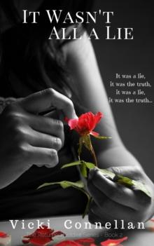 It Wasn't All a Lie : The Returned Soldier Series, #2