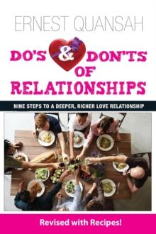 Do's & Don'ts of Relationships : Nine Steps to a Deeper, Richer Love Relationship