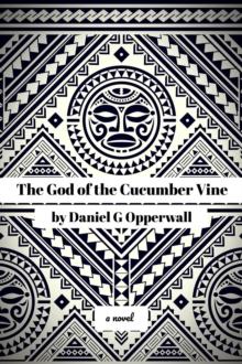 The God of the Cucumber Vine