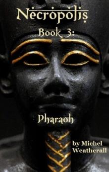 Necropolis: Pharoah