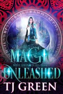 Magic Unleashed : Paranormal Witch Mystery