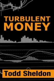 Turbulent Money