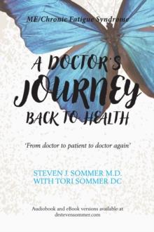 A Doctor's Journey Back to Health