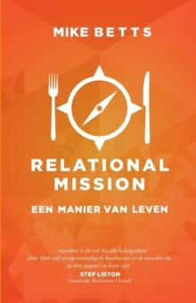 Relational Mission : Een Manier Van Leven