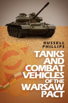 Tanks and Combat Vehicles of the Warsaw Pact