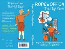 Rope's off on 'The High Seas'