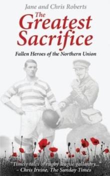 The Greatest Sacrifice : Fallen Heroes of the Northern Union