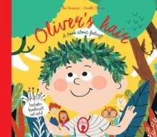 Oliver's Hair : A book about feelings