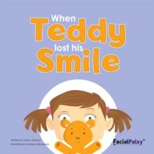 When Teddy Lost His Smile