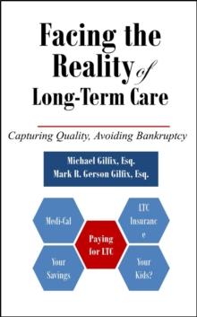 Facing the Reality of Long-Term Care