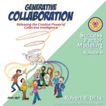 Generative Collaboration : Releasing the Creative Power of Collective Intelligence