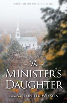 Minister's Daughter (Book 4 in The Sovereign Series)