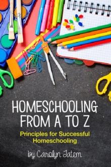 Homeschooling From A to Z