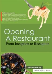 Opening a Restaurant : From inception to reception