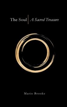 The Soul : A Sacred Treasure