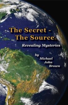 The Secret - The Source : Revealing Mysteries