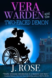 Vera Warden and the Two-Faced Demon