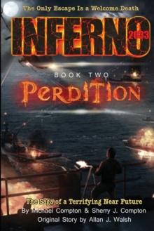 Inferno 2033 Book Two : Perdition