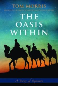 The Oasis Within : A Journey of Preparation