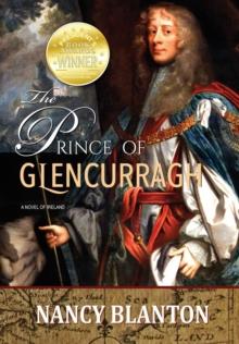 The Prince of Glencurragh : A Novel of Ireland