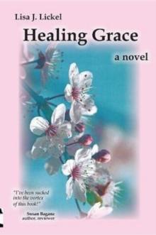 Healing Grace : a novel