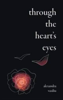 Through the Heart's Eyes : Illustrated Love Poems