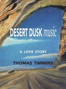 Desert Dusk Music : A love story