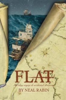 FLAT : An edgy voyage of accidental discovery