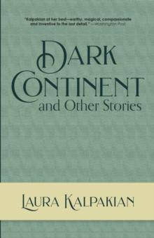 Dark Continent : and Other Stories