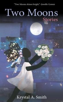 Two Moons : Stories