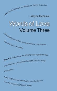 Words of Love Volume 3 : Radio Sermons