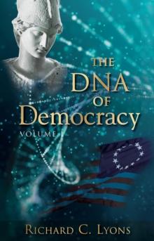 The DNA of Democracy