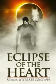 Eclipse of the Heart